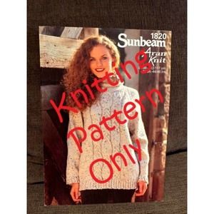 New Sunbeam Aran Knit 1820 Lady's Raglan Pullover Sweater Knitting Pattern